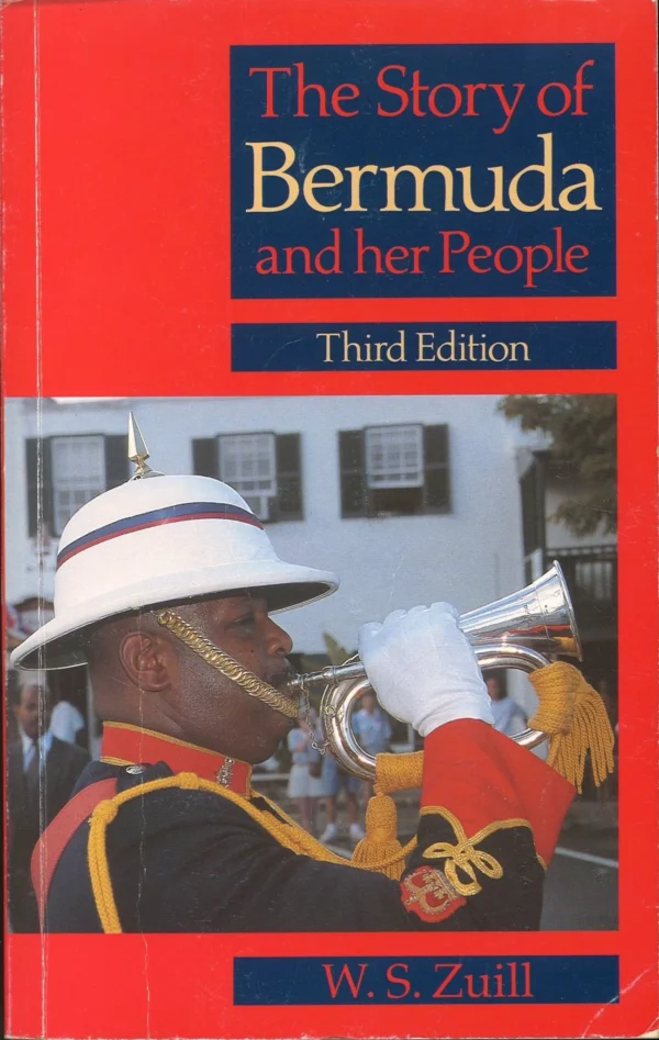 The Story of Bermuda and Her People Third Edition